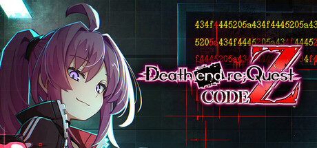 死亡终结：代码Z/Death end re;Quest: Code Z