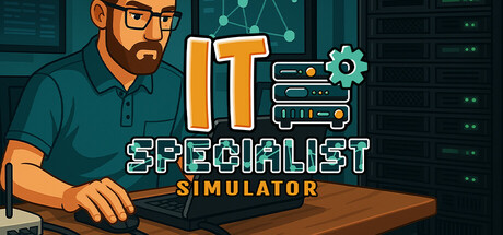 IT专家模拟器/IT Specialist Simulator
