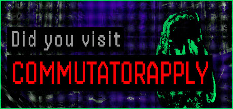 你去过CommutatorApply吗（Did you visit CommutatorApply）| 免费官方简体中文版 下载