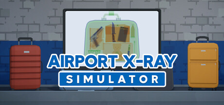 机场X光模拟器（Airport X-Ray Simulator）| Build 21651438 免费官方简体中文版 下载