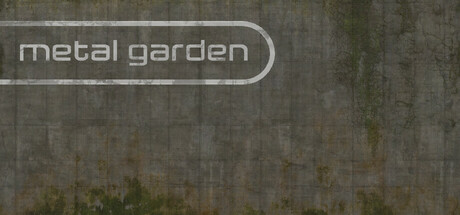 机械荒庭（Metal Garden）| v2.6.0 免费官方简体中文版 下载